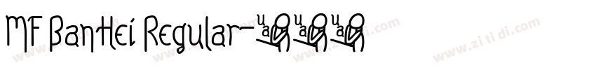 MF BanHei Regular字体转换